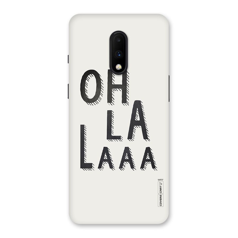 Oh La La Back Case for OnePlus 7