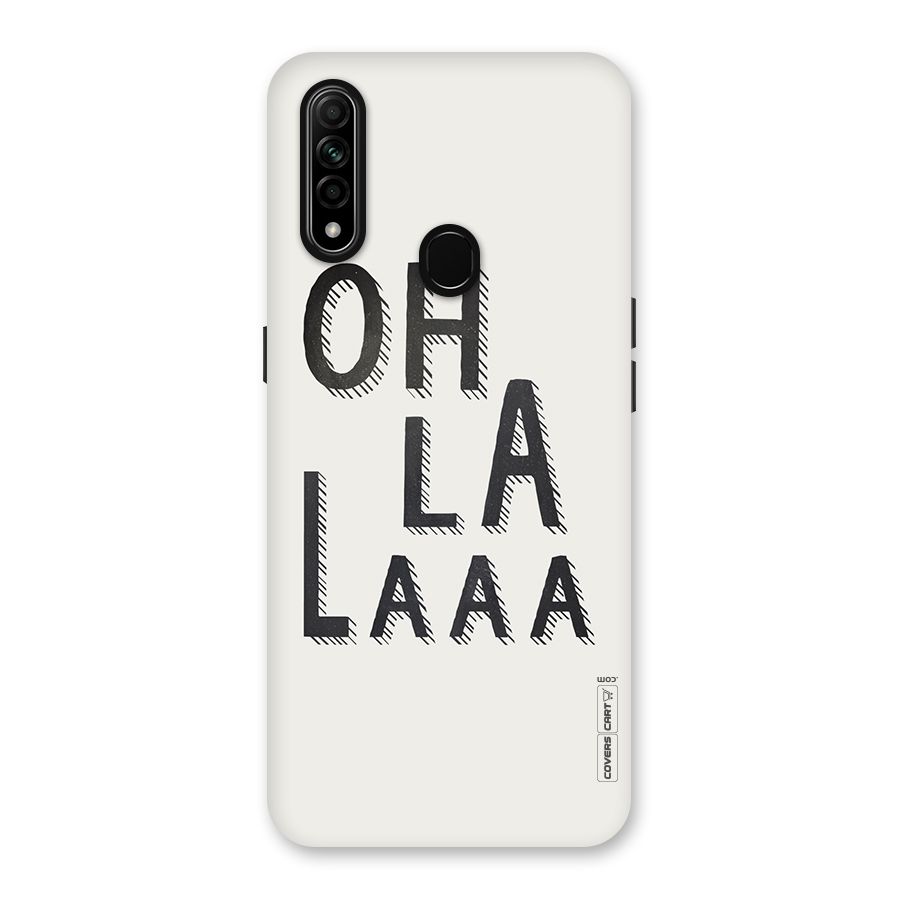 Oh La La Back Case for Oppo A31