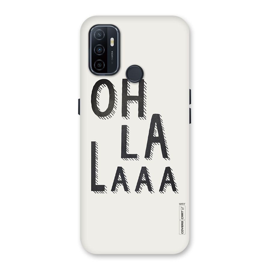 Oh La La Back Case for Oppo A32