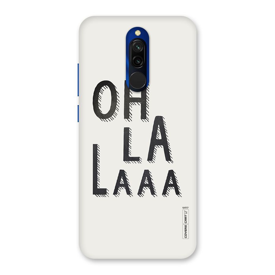Oh La La Back Case for Redmi 8
