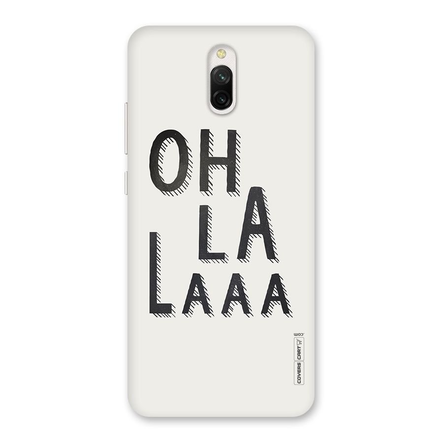 Oh La La Back Case for Redmi 8A Dual