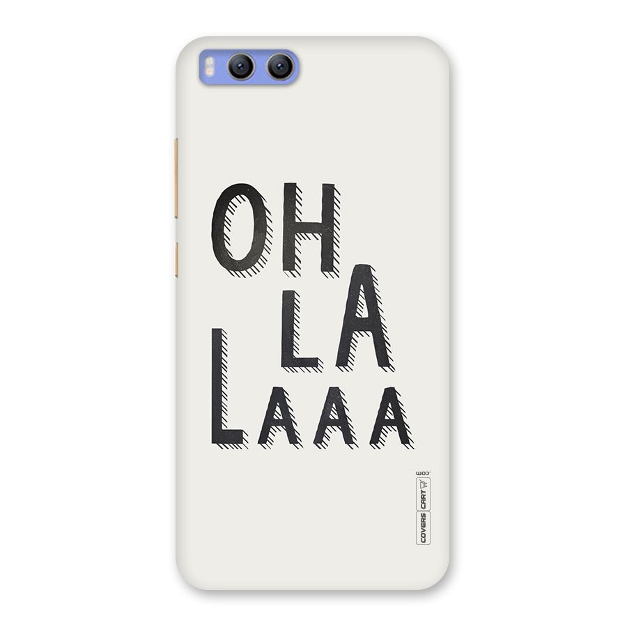 Oh La La Back Case for Xiaomi Mi 6