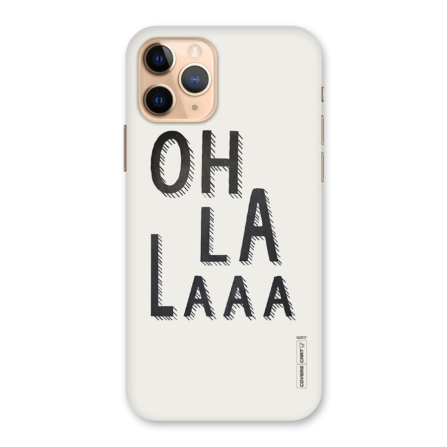 Oh La La Back Case for iPhone 11 Pro