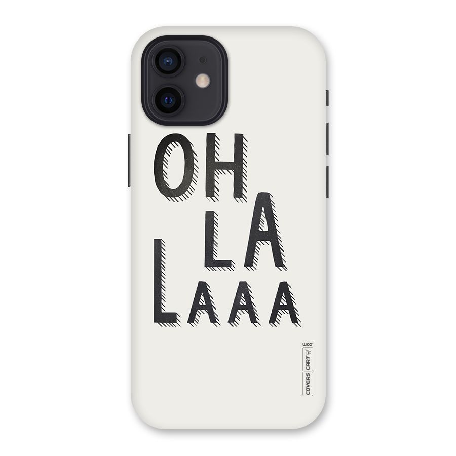 Oh La La Back Case for iPhone 12