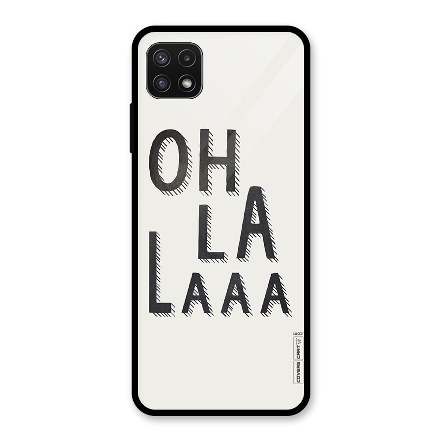 Oh La La Glass Back Case for Galaxy A22 5G