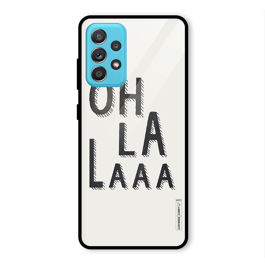 Oh La La Glass Back Case for Galaxy A52s 5G