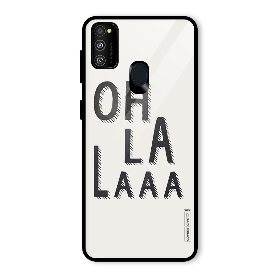 Oh La La Glass Back Case for Galaxy M30s