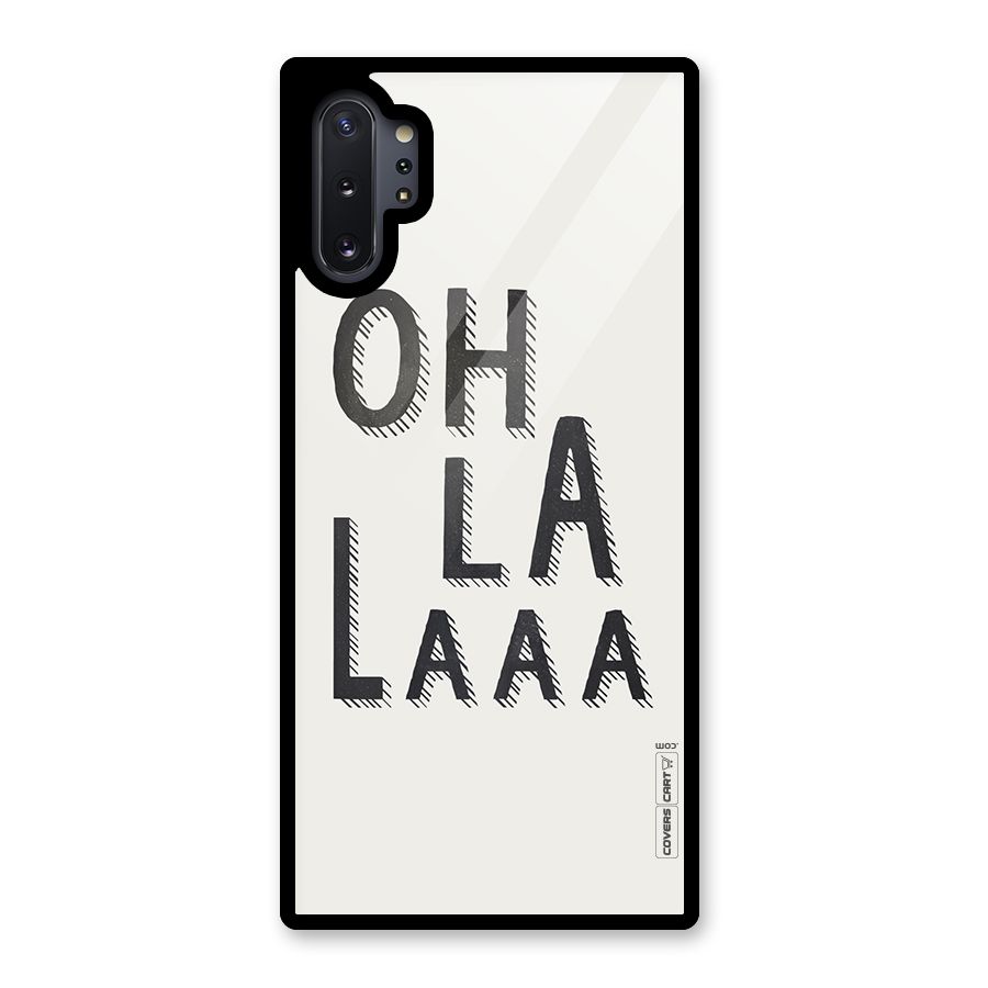 Oh La La Glass Back Case for Galaxy Note 10 Plus