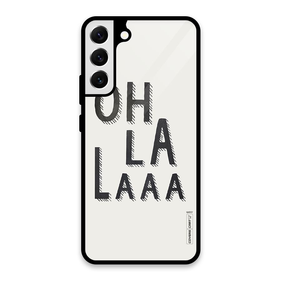 Oh La La Glass Back Case for Galaxy S22 Plus 5G