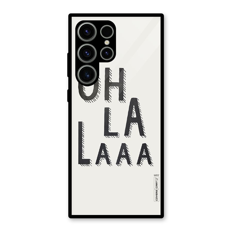 Oh La La Glass Back Case for Galaxy S23 Ultra