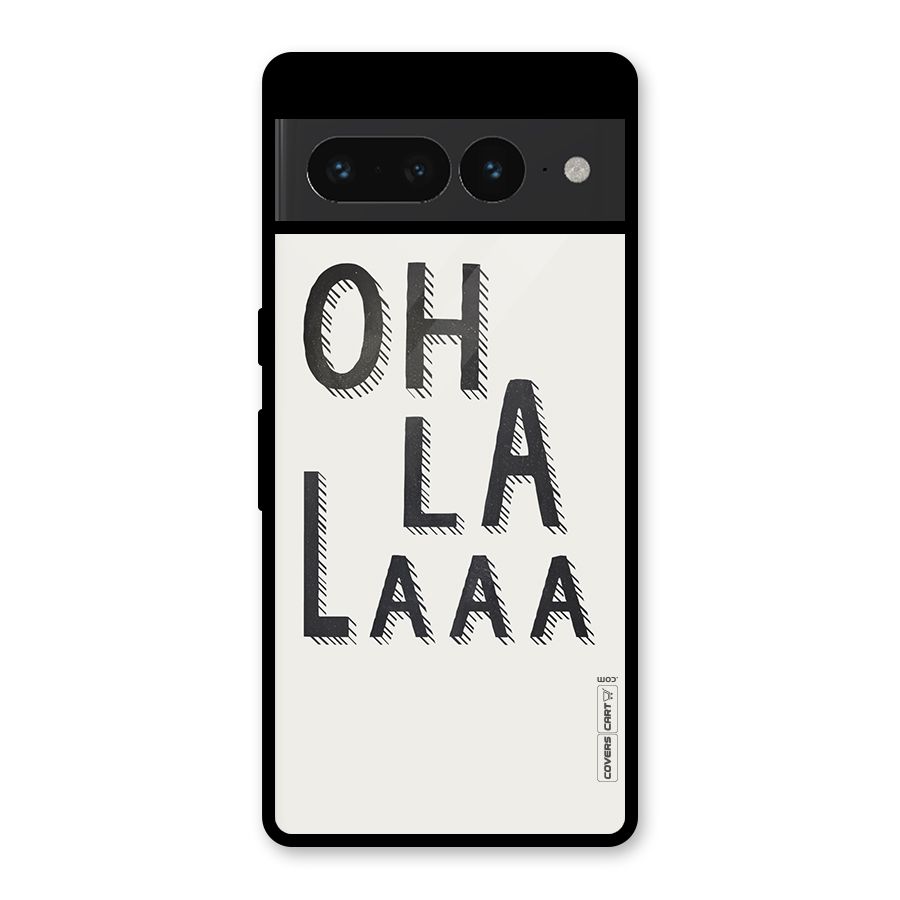 Oh La La Glass Back Case for Google Pixel 7 Pro