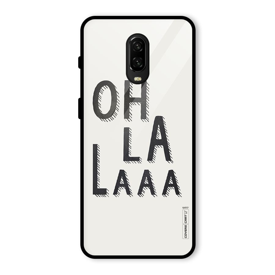 Oh La La Glass Back Case for OnePlus 6T