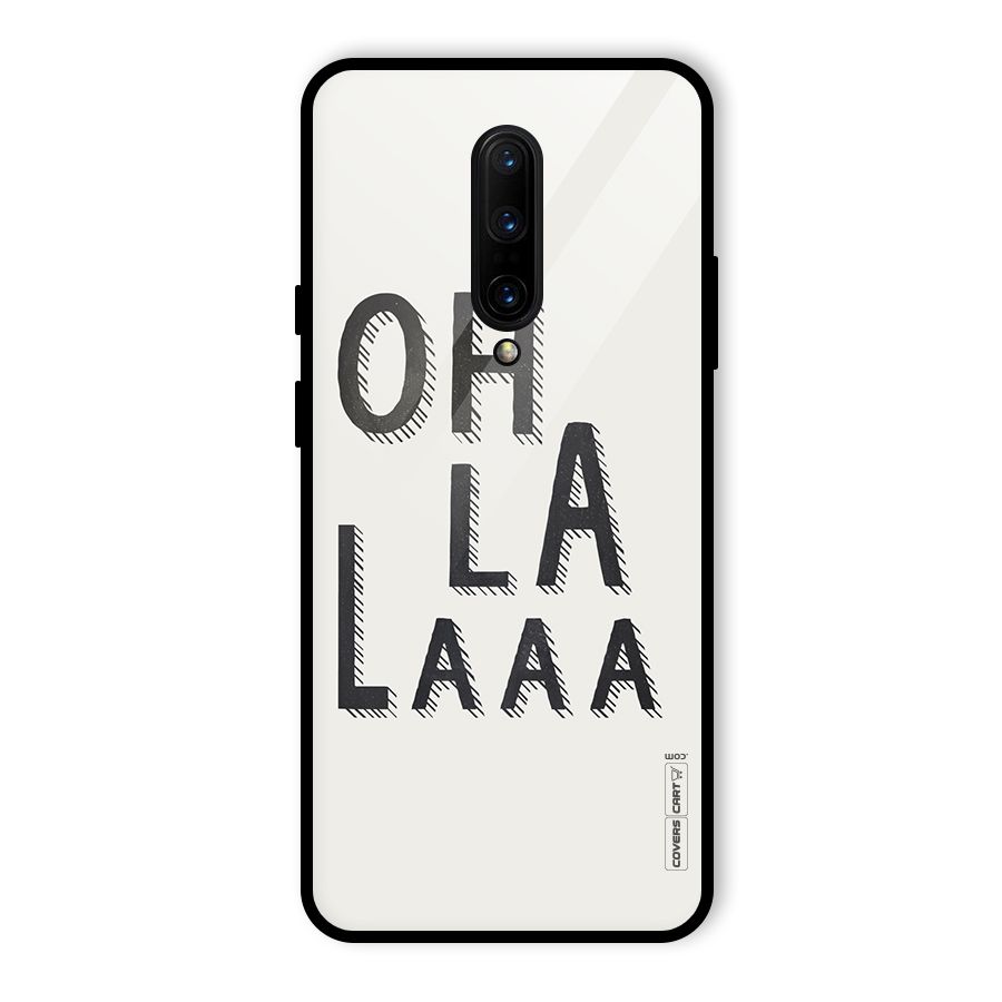 Oh La La Glass Back Case for OnePlus 7 Pro