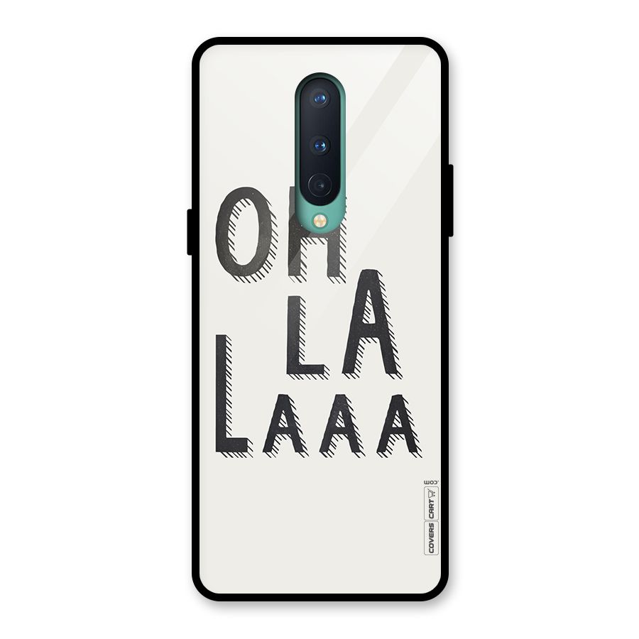 Oh La La Glass Back Case for OnePlus 8