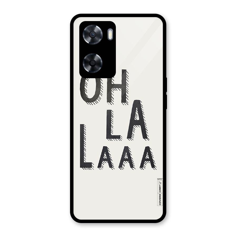 Oh La La Glass Back Case for Oppo A57 2022