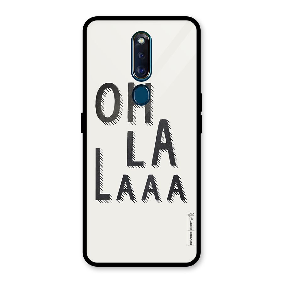 Oh La La Glass Back Case for Oppo F11 Pro