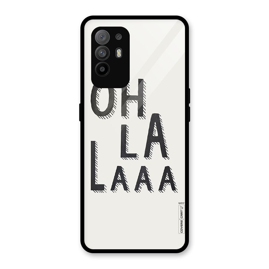 Oh La La Glass Back Case for Oppo F19 Pro Plus 5G