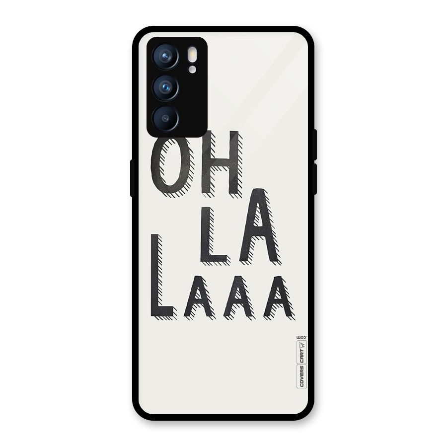 Oh La La Glass Back Case for Oppo Reno6 5G
