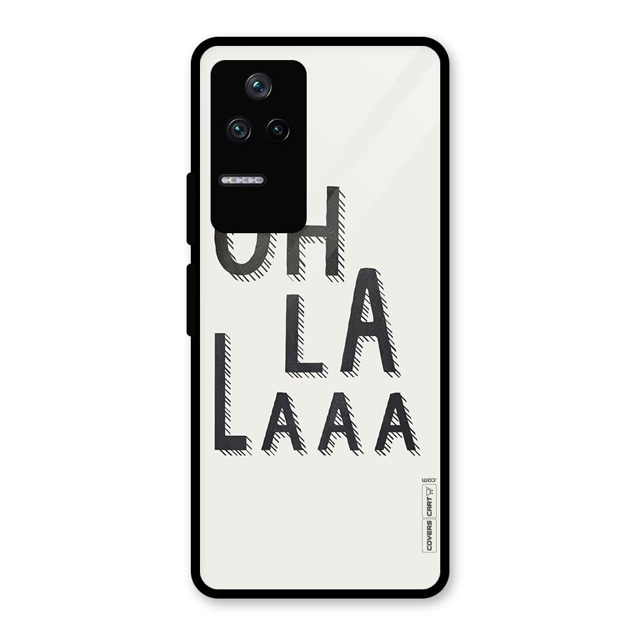Oh La La Glass Back Case for Poco F4 5G