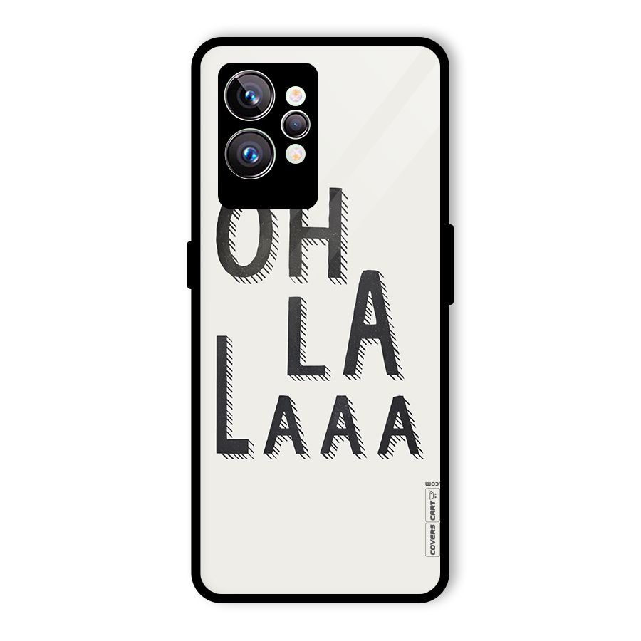 Oh La La Glass Back Case for Realme GT2 Pro