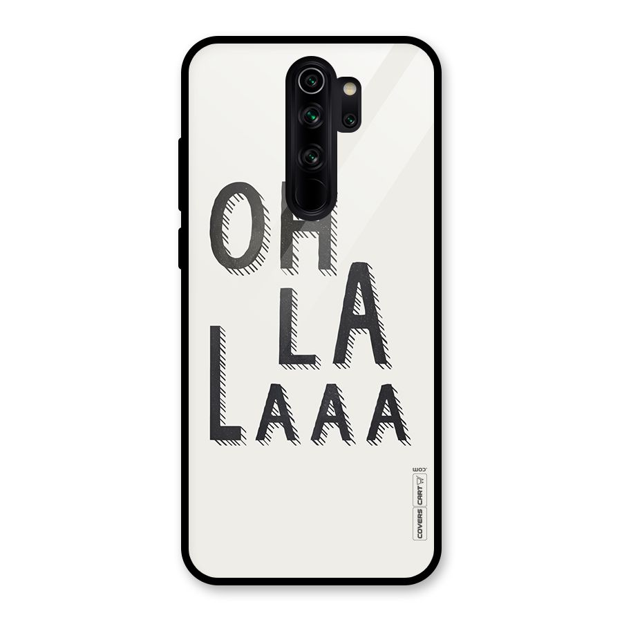 Oh La La Glass Back Case for Redmi Note 8 Pro