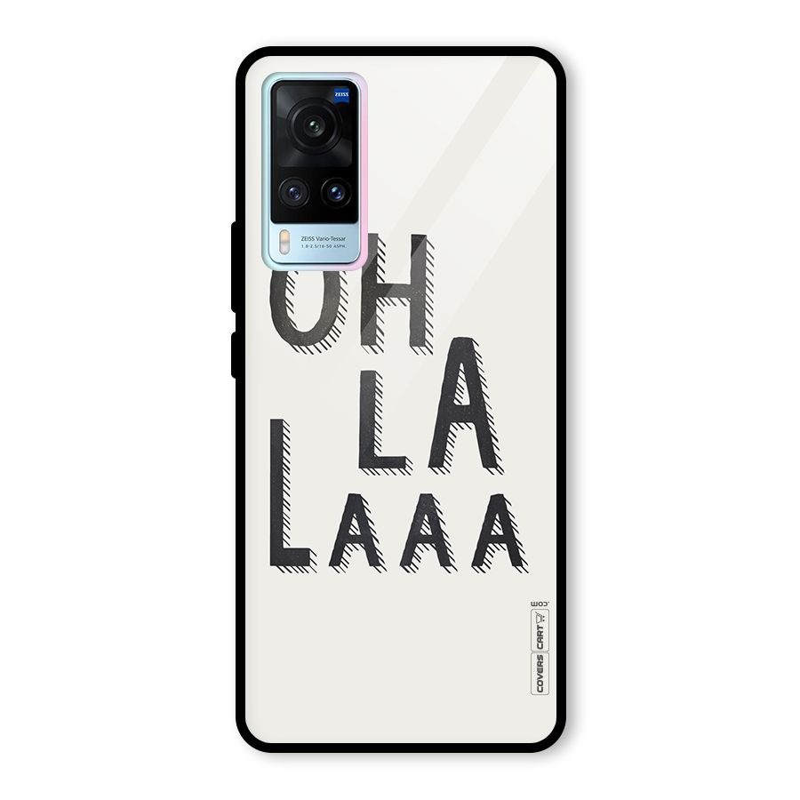 Oh La La Glass Back Case for Vivo X60