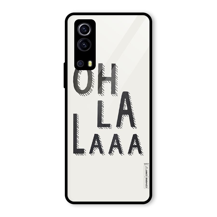 Oh La La Glass Back Case for Vivo iQOO Z3