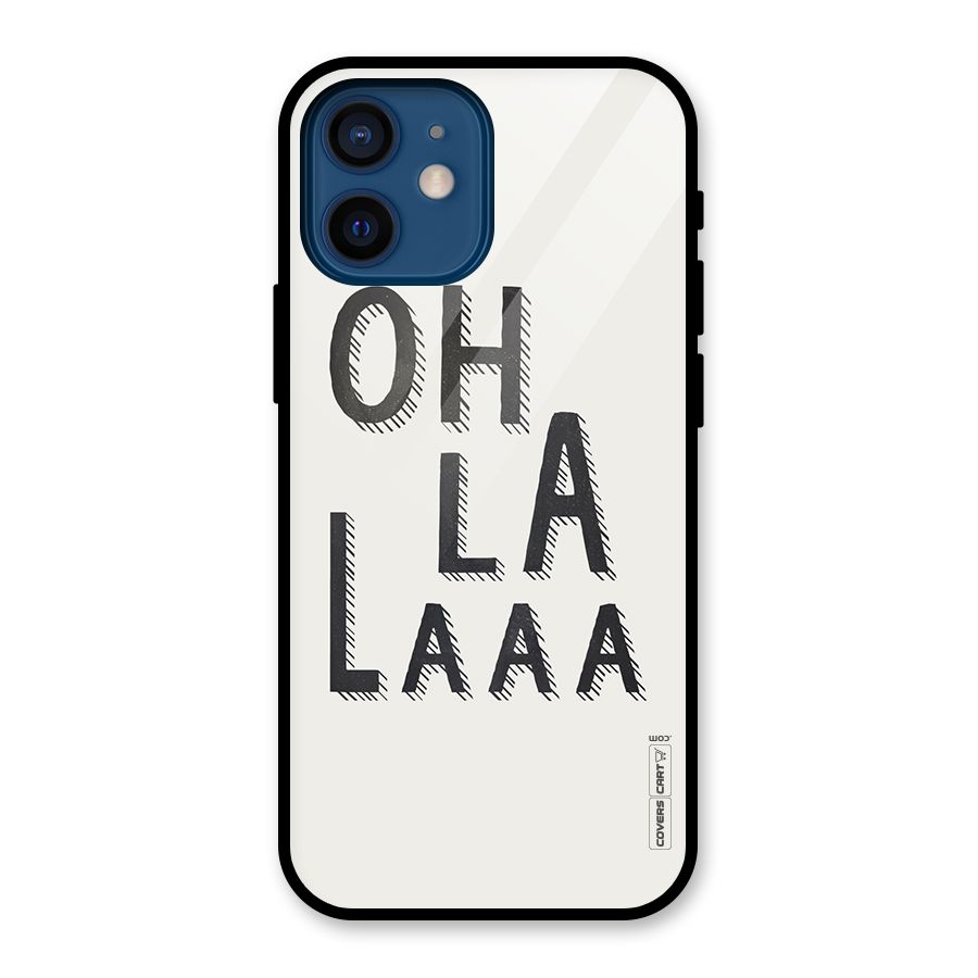 Oh La La Glass Back Case for iPhone 12 Mini