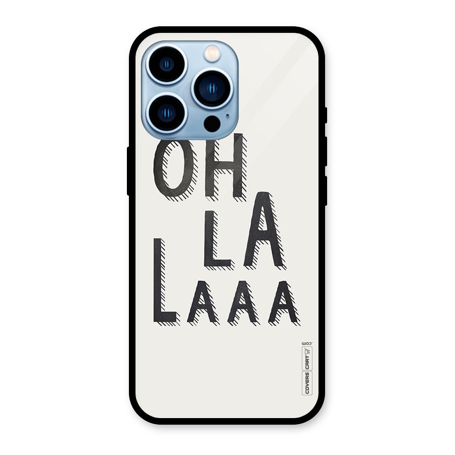 Oh La La Glass Back Case for iPhone 13 Pro