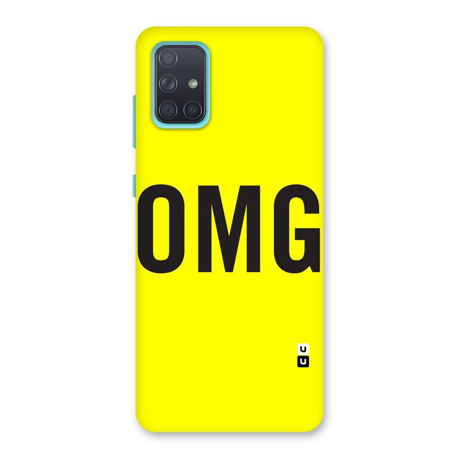 Oh My God Back Case for Galaxy A71