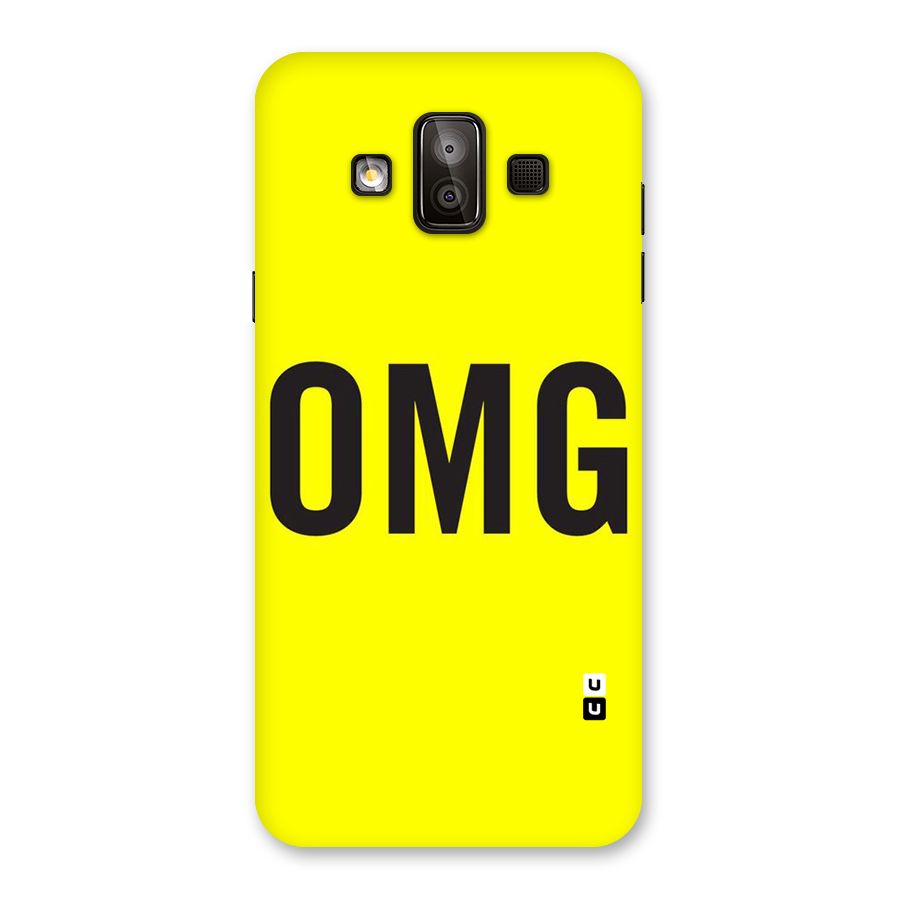 Oh My God Back Case for Galaxy J7 Duo
