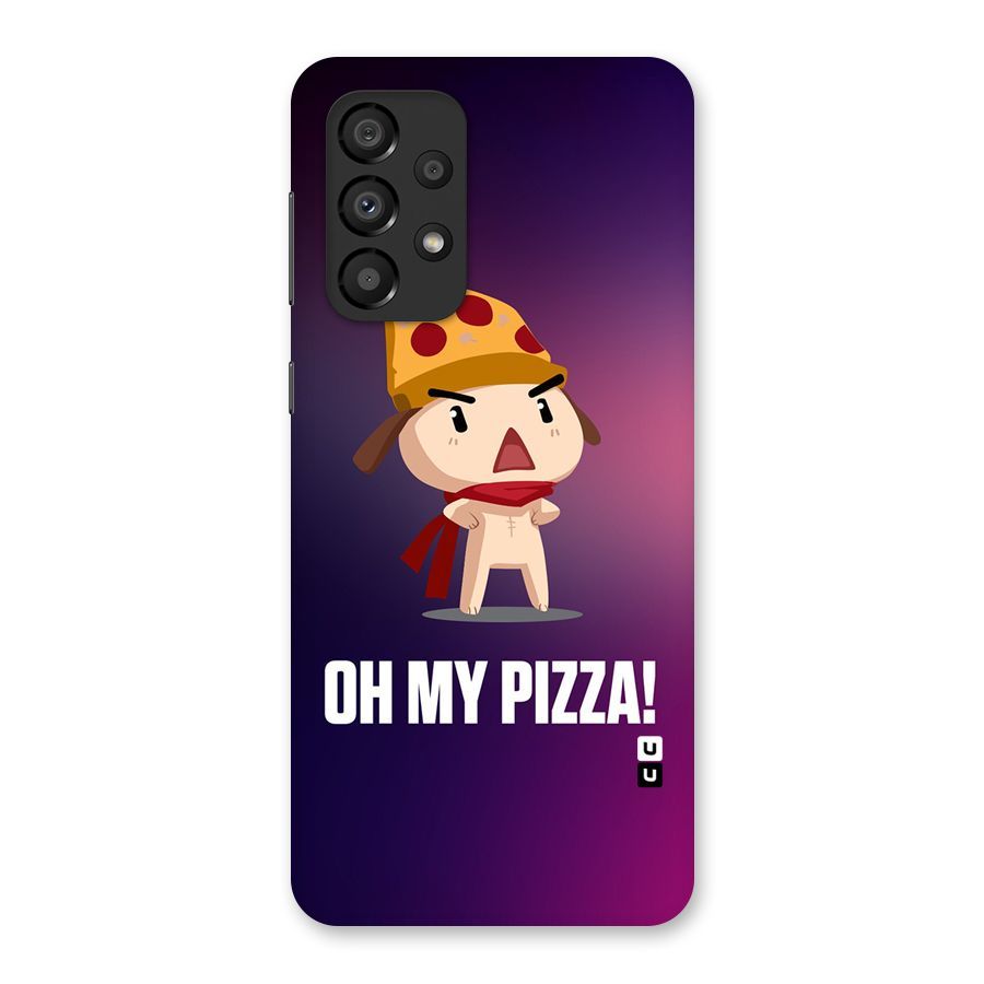 Oh My Pizza Back Case for Galaxy A33 5G