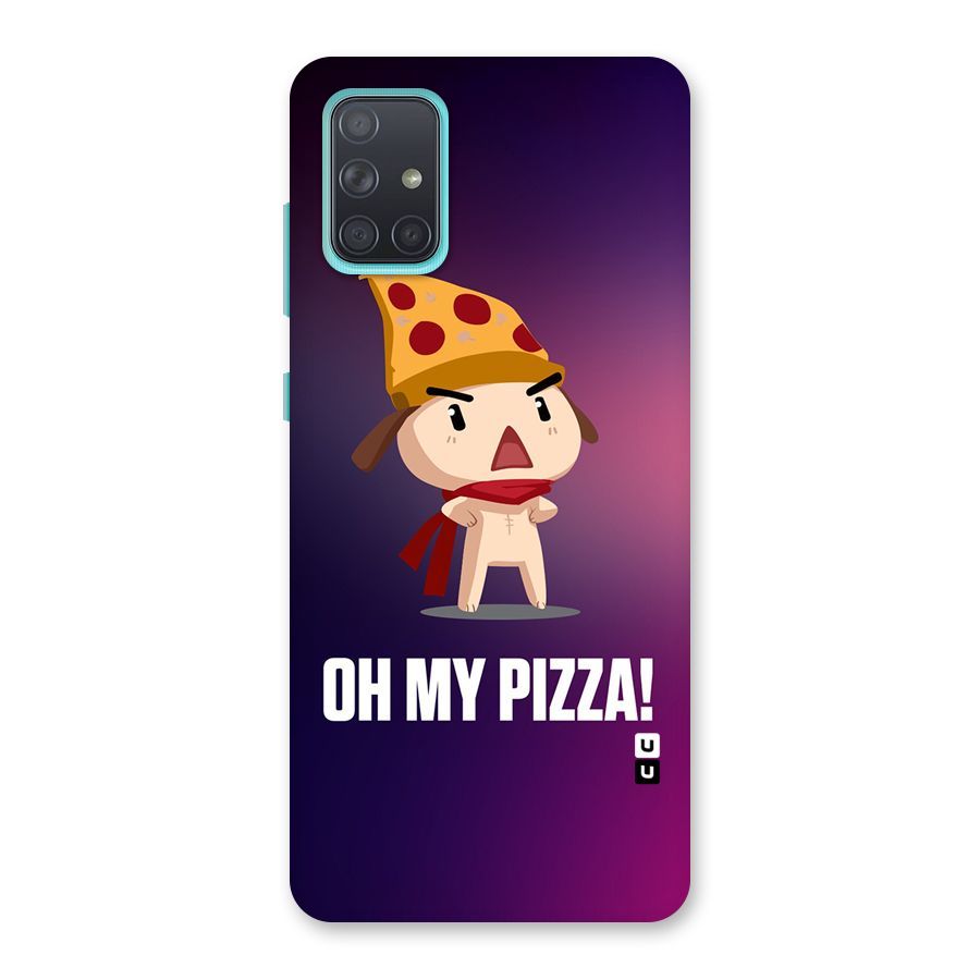 Oh My Pizza Back Case for Galaxy A71