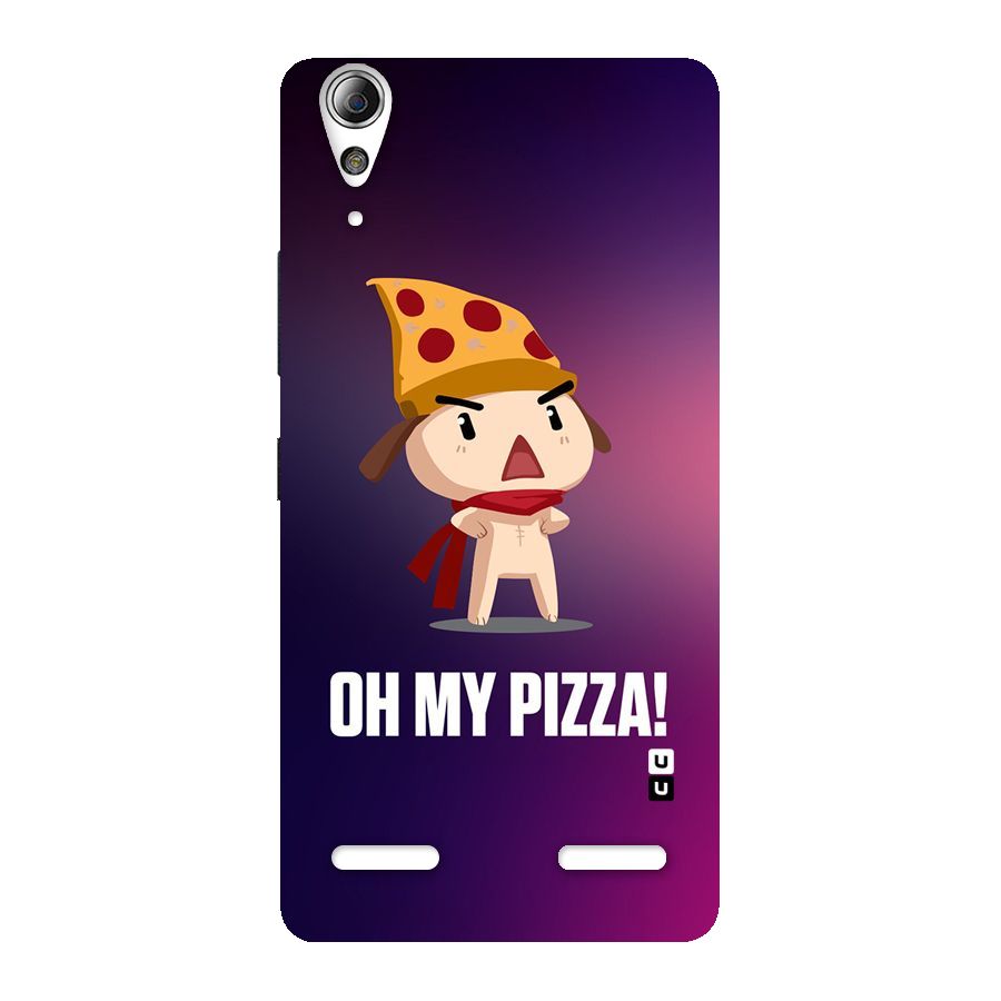 Oh My Pizza Back Case for Lenovo A6000 Plus