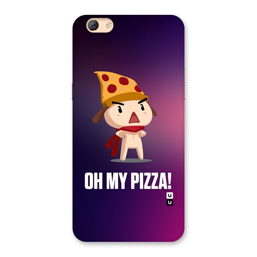 Oh My Pizza Back Case for Oppo F3 Plus