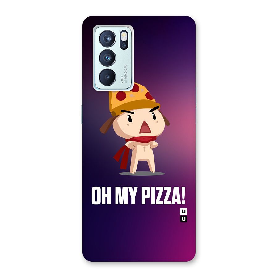 Oh My Pizza Back Case for Oppo Reno6 Pro 5G