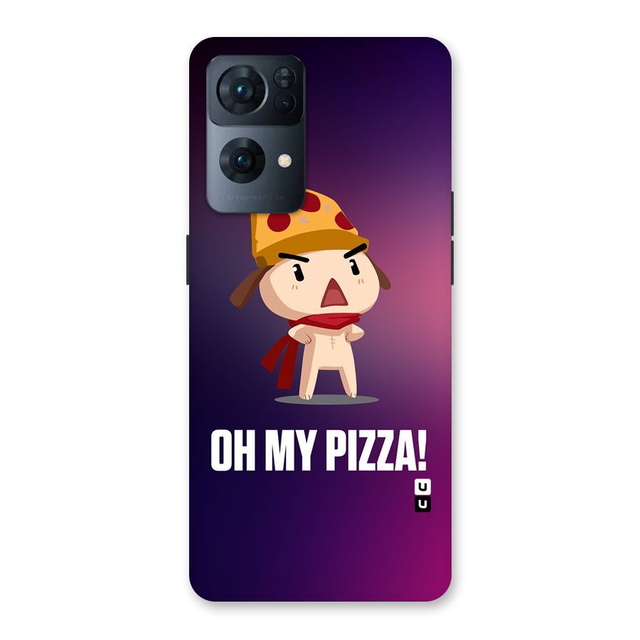 Oh My Pizza Back Case for Oppo Reno7 Pro 5G