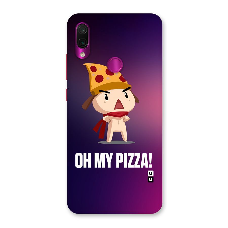 Oh My Pizza Back Case for Redmi Note 7 Pro