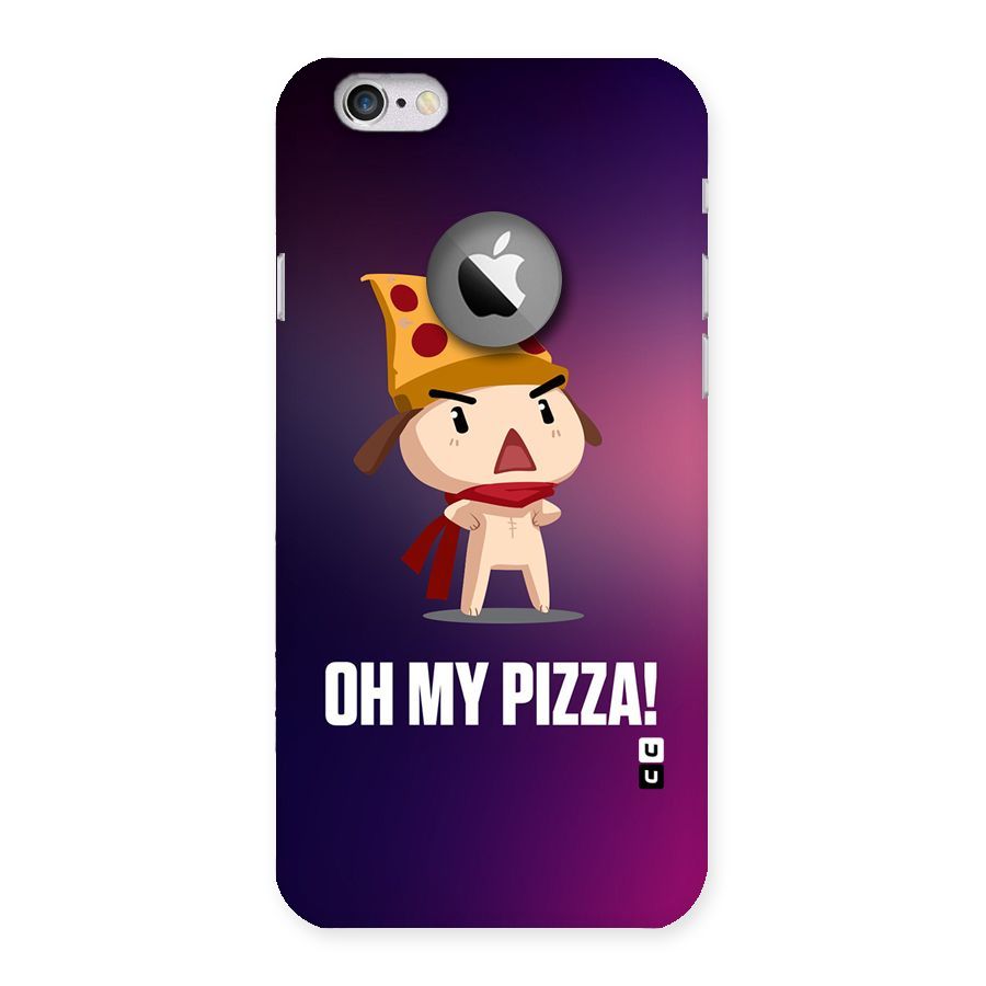 Oh My Pizza Back Case for iPhone 6 Logo Cut