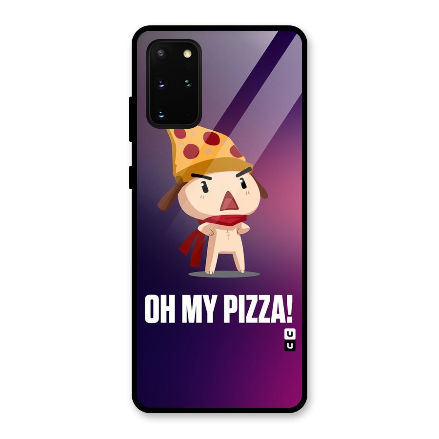 Oh My Pizza Glass Back Case for Galaxy S20 Plus