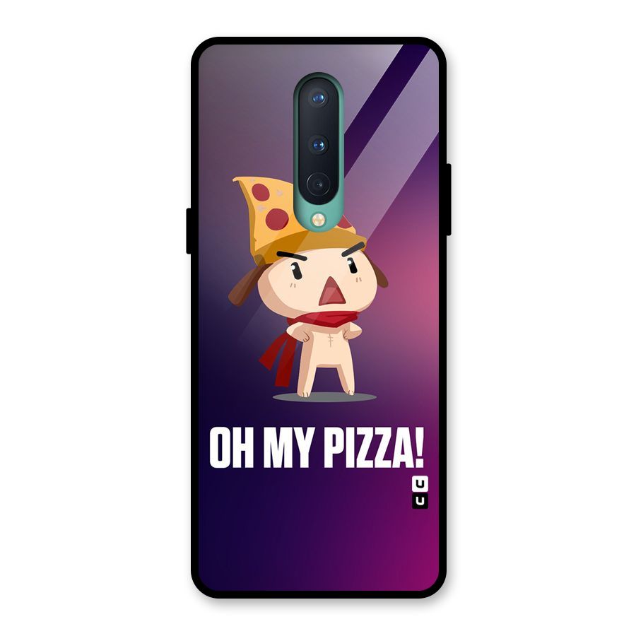 Oh My Pizza Glass Back Case for OnePlus 8