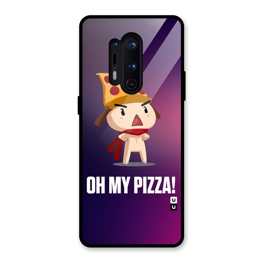 Oh My Pizza Glass Back Case for OnePlus 8 Pro