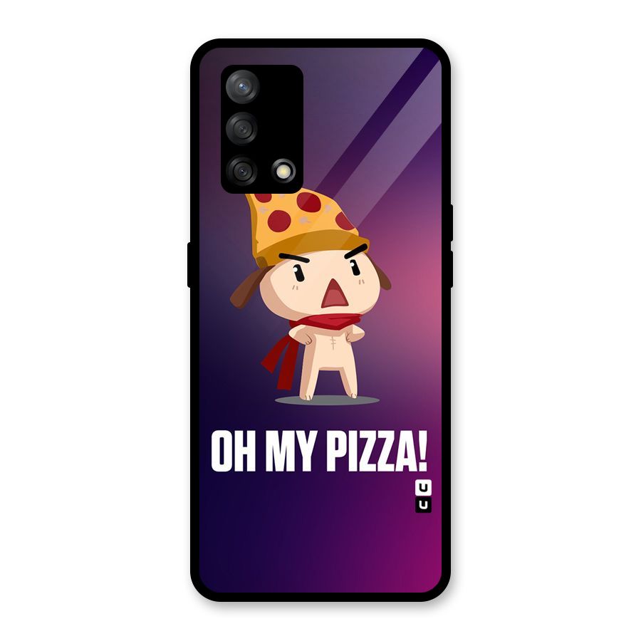 Oh My Pizza Glass Back Case for Oppo F19