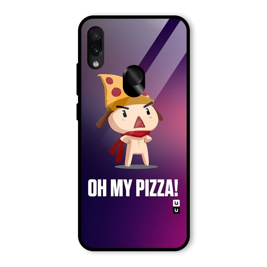 Oh My Pizza Glass Back Case for Redmi Note 7 Pro