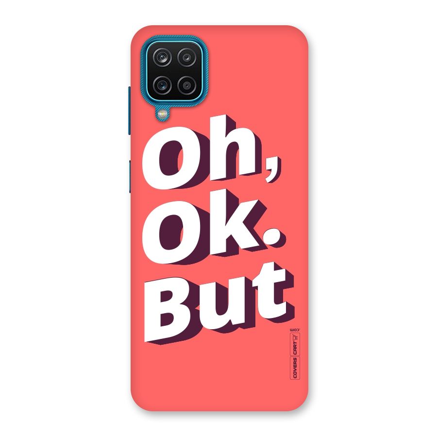 Oh Ok But Back Case for Galaxy M12