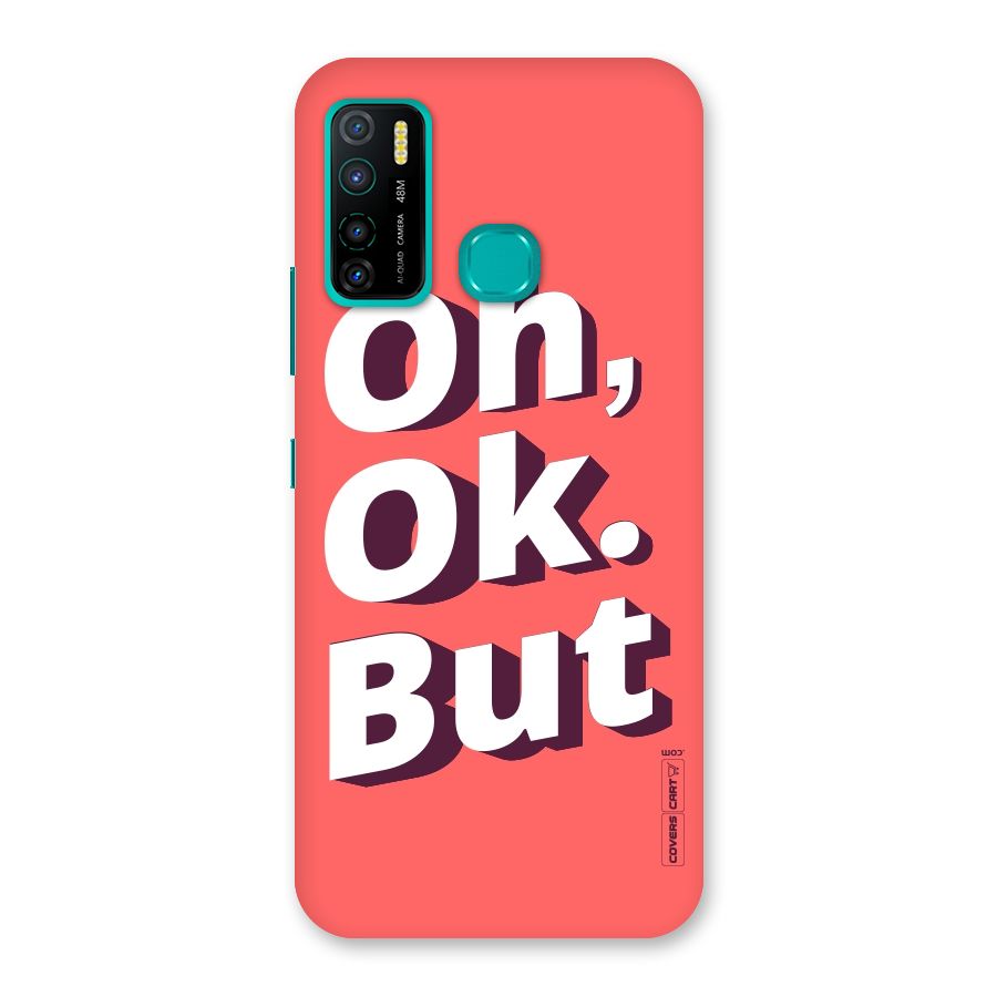 Oh Ok But Back Case for Infinix Hot 9 Pro
