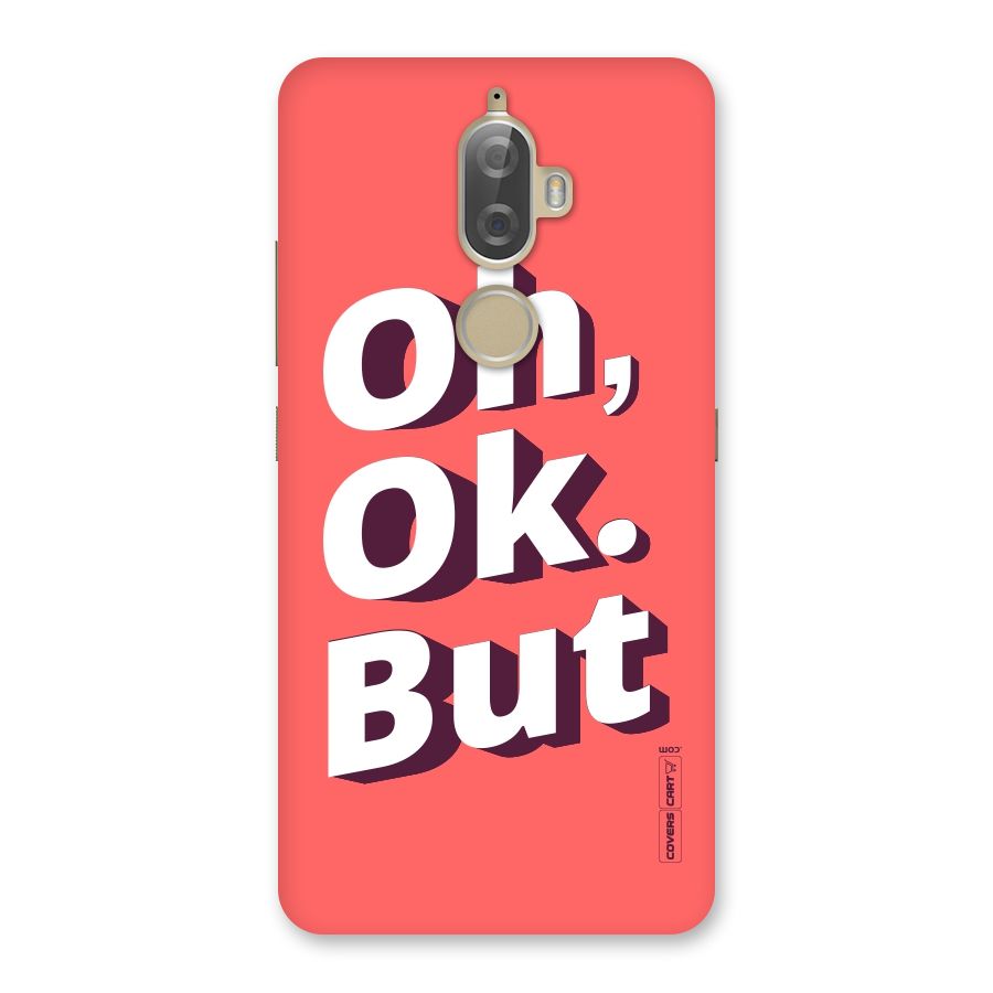 Oh Ok But Back Case for Lenovo K8 Plus