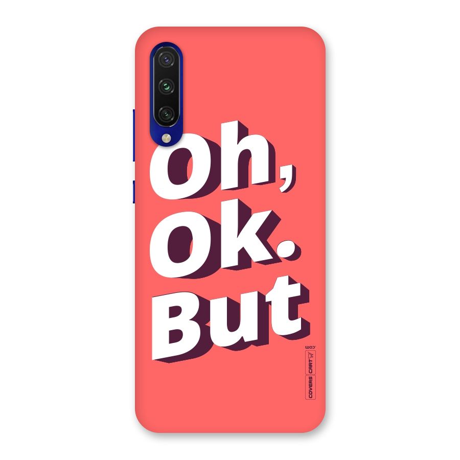 Oh Ok But Back Case for Mi A3