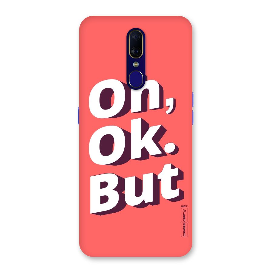 Oh Ok But Back Case for Oppo A9