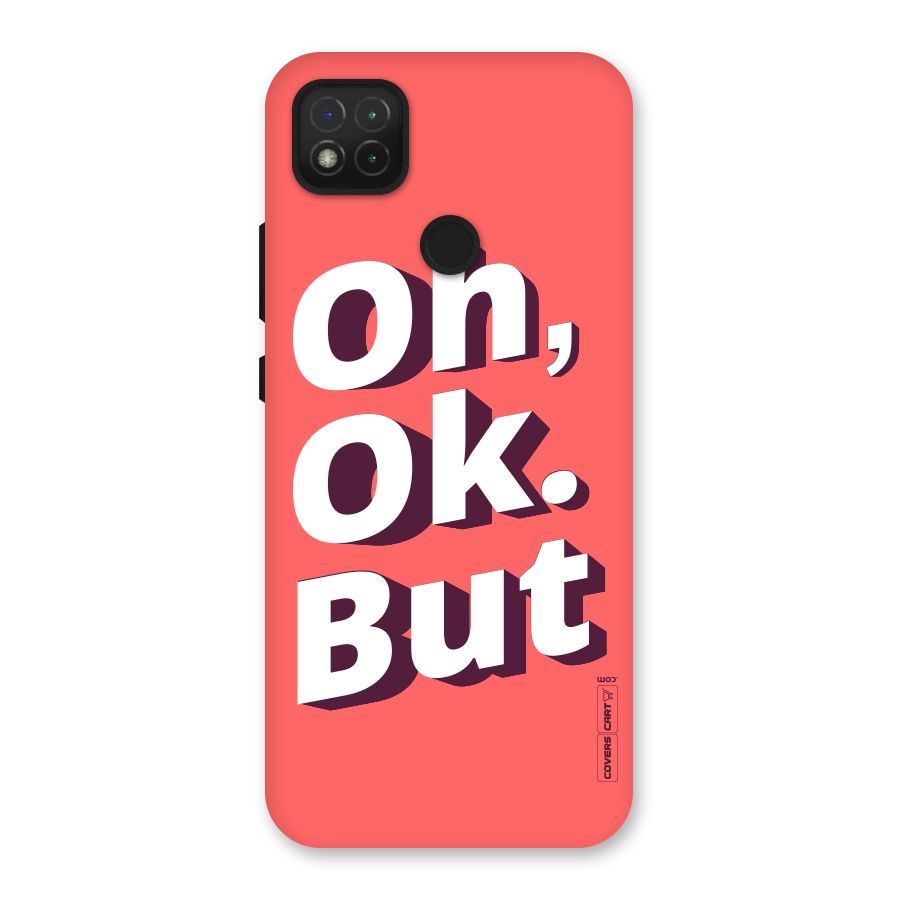 Oh Ok But Back Case for Redmi 9C